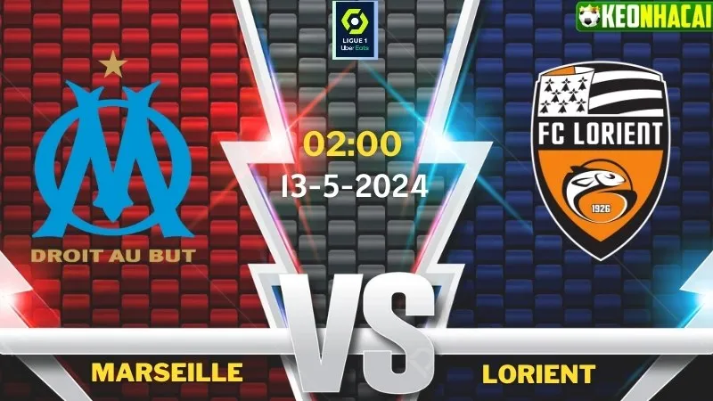 Nhận định bóng đá Marseille vs Lorient 02h00 ngày 13/5/2024