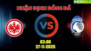 Nhận định Champions League Frankfurt vs Atalanta 03h00 ngày 27/11